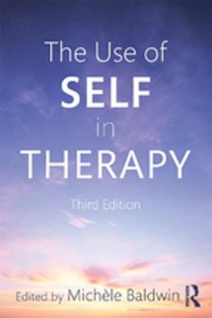Cover of the book The Use of Self in Therapy by Beverley Raphael