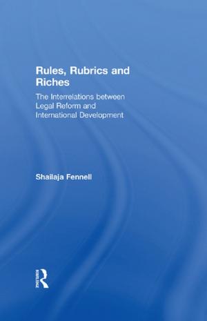 Cover of the book Rules, Rubrics and Riches by Robert Elias