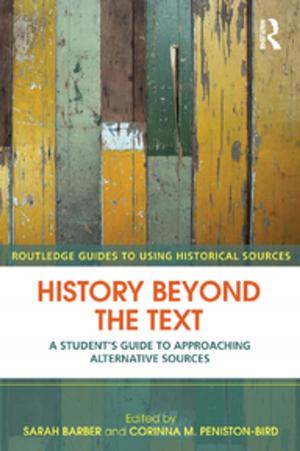Cover of the book History Beyond the Text by Stephen A. Wonderlich, James E. Mitchell, Martina de Zwaan