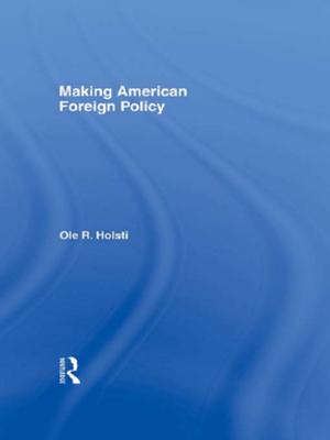 Cover of the book Making American Foreign Policy by Gerardine Meaney
