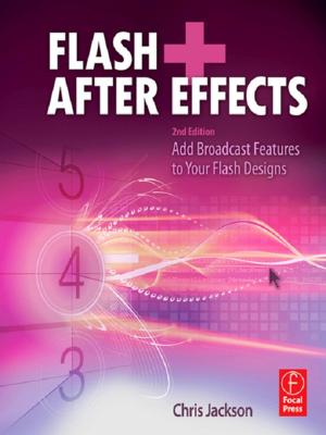 Cover of the book Flash + After Effects by FranciscoJavier AyalaCarcedo