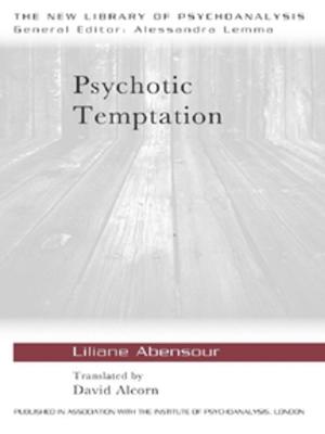 Cover of the book Psychotic Temptation by Gregory L. Alexander, PhD, RN, FAAN, Derr F. John, RPh, FASCP, Lorren Pettit, MS, MBA