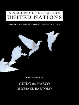 Cover of the book Second Generation United Nations by Javier A. Reyes, W. Charles Sawyer