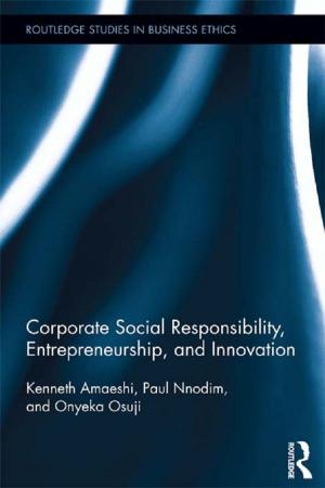 Cover of the book Corporate Social Responsibility, Entrepreneurship, and Innovation by 