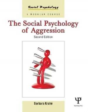 Cover of the book The Social Psychology of Aggression by Robert B. Carson, Wade L. Thomas, Jason Hecht