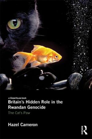 Cover of the book Britain's Hidden Role in the Rwandan Genocide by Patrick Finney