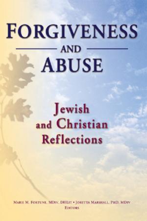 Cover of the book Forgiveness And Abuse: Jewish And Christian Reflections by David Finnegan
