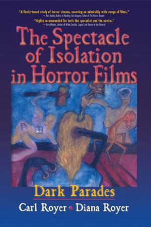 Book cover of The Spectacle of Isolation in Horror Films