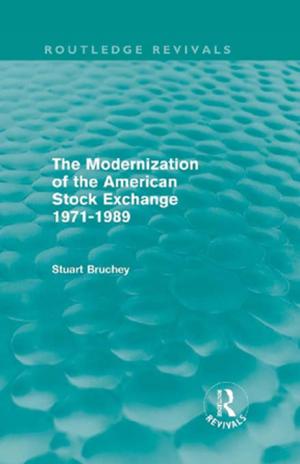 Cover of the book The Modernization of the American Stock Exchange 1971-1989 (Routledge Revivals) by Gert de Roo, Elisabete A. Silva