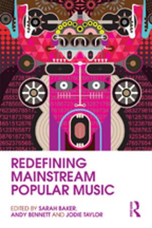 Cover of the book Redefining Mainstream Popular Music by Scott A. Frisch, Sean Q. Kelly