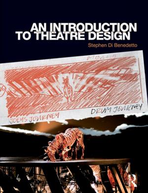 Cover of the book An Introduction to Theatre Design by Jill Bourne, Anton Franks, John Hardcastle, Carey Jewitt, Ken Jones, Gunther Kress, Euan Reid
