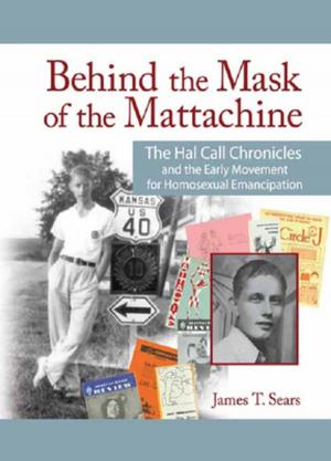 Book cover of Behind the Mask of the Mattachine
