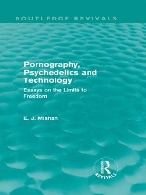 Cover of the book Pornography, Psychedelics and Technology (Routledge Revivals) by Arnold Wentzel