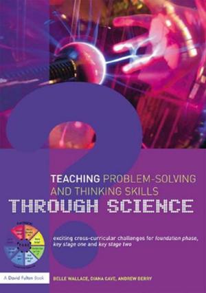 Cover of the book Teaching Problem-Solving and Thinking Skills through Science by Alistair Kee