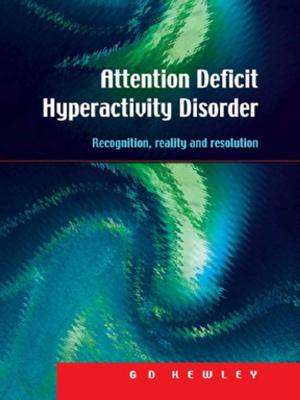 Cover of the book Attention Deficit Hyperactivity Disorder by Professor David Coulby, David Coulby