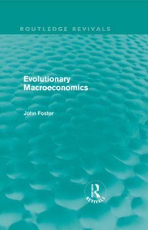 Cover of the book Evolutionary Macroeconomics (Routledge Revivals) by Jo Browning Wroe, Carol Holliday, Tim Evans