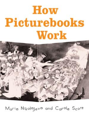 Cover of the book How Picturebooks Work by Anthony Forder, Terry Caslin, Geoffrey Ponton, Sandra Walklate