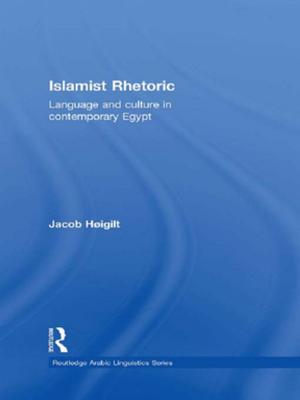 Cover of the book Islamist Rhetoric by Ed Baines, Peter Blatchford, Peter Kutnick