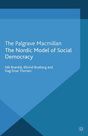 Cover of the book The Nordic Model of Social Democracy by Eric Sheinkop