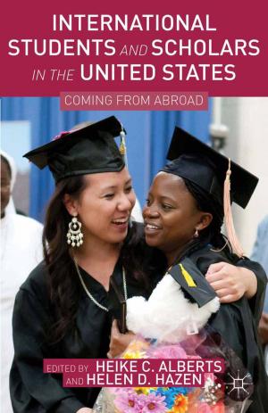 Cover of the book International Students and Scholars in the United States by J. Scorse