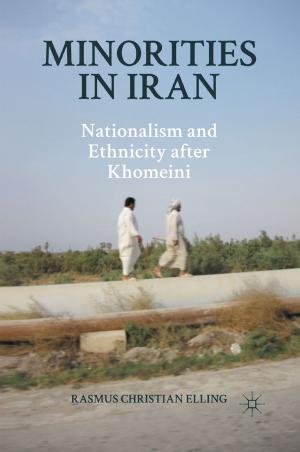 Cover of the book Minorities in Iran by Marianne A. Larsen, Marianne A.  Larsen