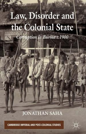 Cover of the book Law, Disorder and the Colonial State by Paul Reynolds, Allison Moore