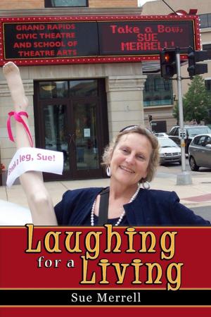 Cover of the book Laughing for a Living by Nicholas H. Kovacs, O.F.S.