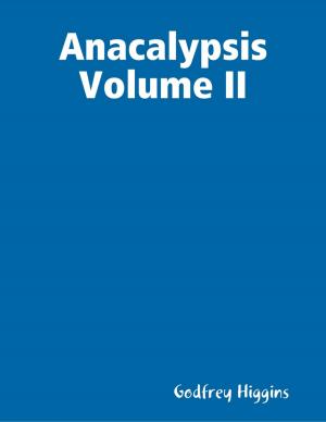 bigCover of the book Anacalypsis Volume Ii by 