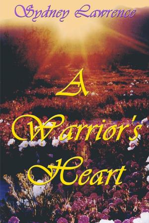 Cover of the book Historical Romance: A Warrior's Heart by Betsy Mayotte