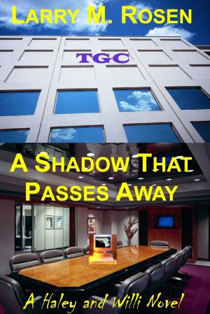 Cover of the book A Shadow That Passes Away by Chinmoy Mukherjee