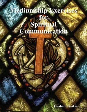Cover of the book Mediumship Exercises for Spiritual Communication by Mike Hockney