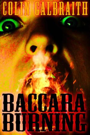 Cover of the book Baccara Burning by Connor Nicolas