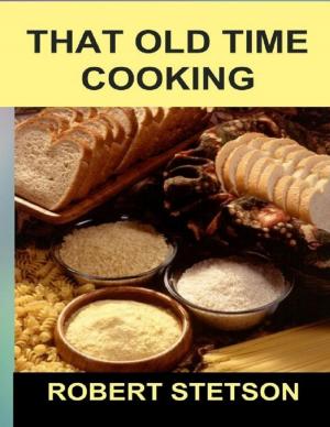 Cover of the book That Old Time Cooking by Misty Reddington