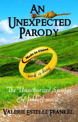 bigCover of the book An Unexpected Parody: The Unauthorized Spoof of The Hobbit by 