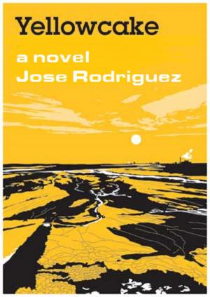 Cover of the book Yellowcake by Lori Svensen