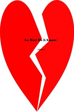 Cover of the book La Mort De L'Amour by Aurélie Genêt