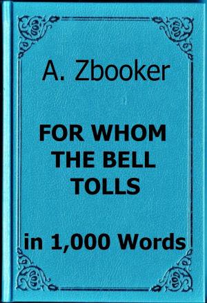Book cover of Hemingway: For Whom the Bell Tolls in 1,000 Words