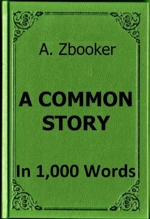 Cover of the book Goncharov: A Common Story in 1,000 Words by Alex Zbooker
