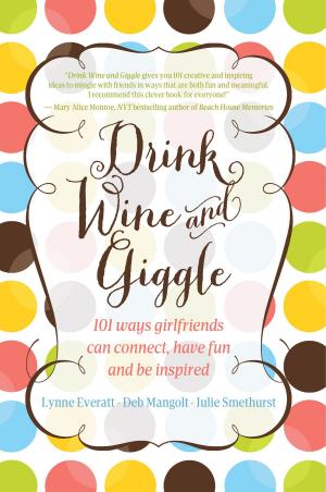 Book cover of Drink Wine and Giggle
