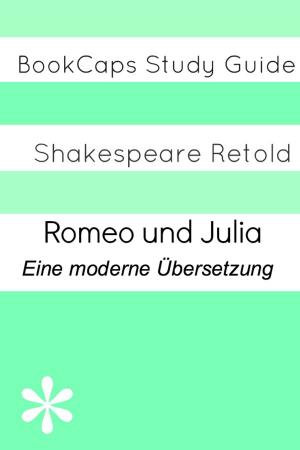 Cover of Romeo und Julia: Eine moderne Übersetzung (Translated)