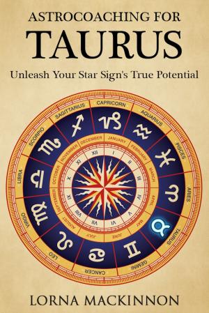 Book cover of AstroCoaching For Taurus: Unleash Your Star Sign's True Potential