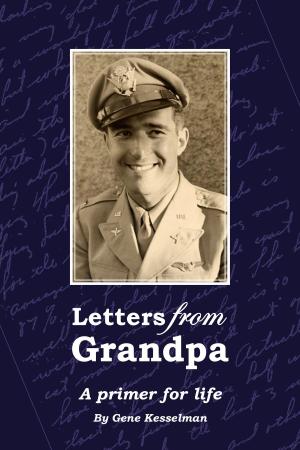 Cover of the book Letters From Grandpa: A Primer for Life by CN Nimal