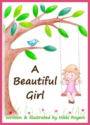 Cover of the book A Beautiful Girl by Gérard Demarcq-Morin