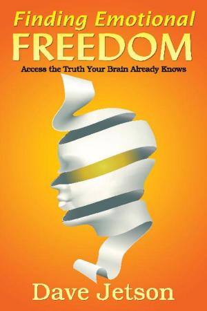 bigCover of the book Finding Emotional Freedom: Access the Truth Your Brain Already Knows by 