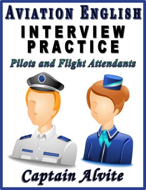 Cover of Aviation English Interview Practice: Pilots and Flight Attendants