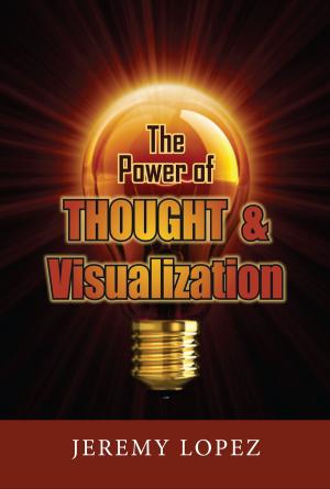 Book cover of The Power of Thought and Visualization