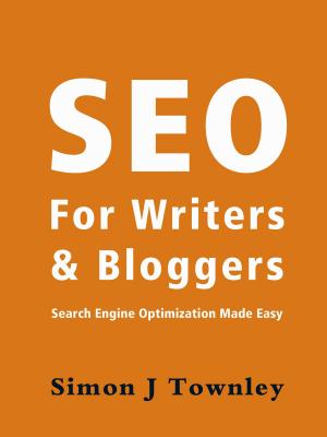 Cover of the book SEO For Writers And Bloggers by Chris Tomasso, Steve Pavlina