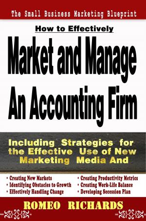 Book cover of How to Effectively Market and Manage an Accounting Firm