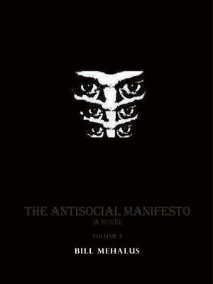 Cover of The Antisocial Manifesto: A Novel Volume 2