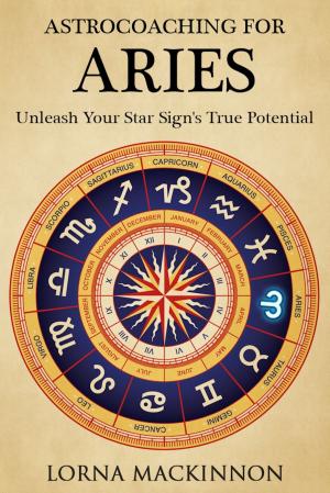 Cover of AstroCoaching For Aries: Unleash Your Star Sign's True Potentail